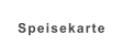 Speisekarte